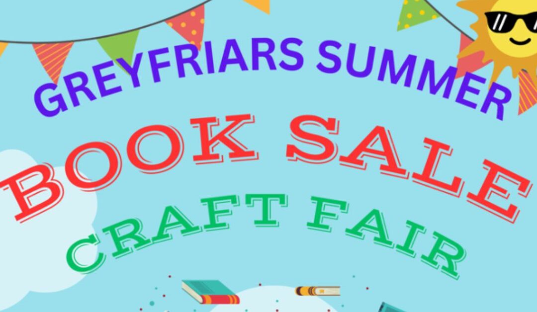 Our Summer Book & Craft Sale – Saturday 6th July.