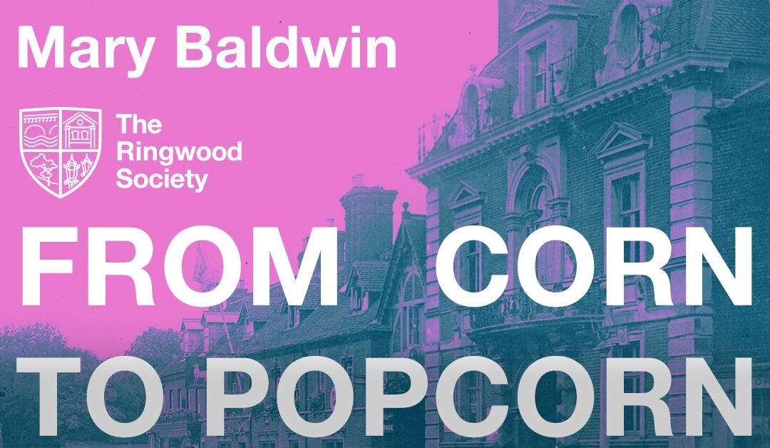 From Corn to Popcorn – with Mary Baldwin