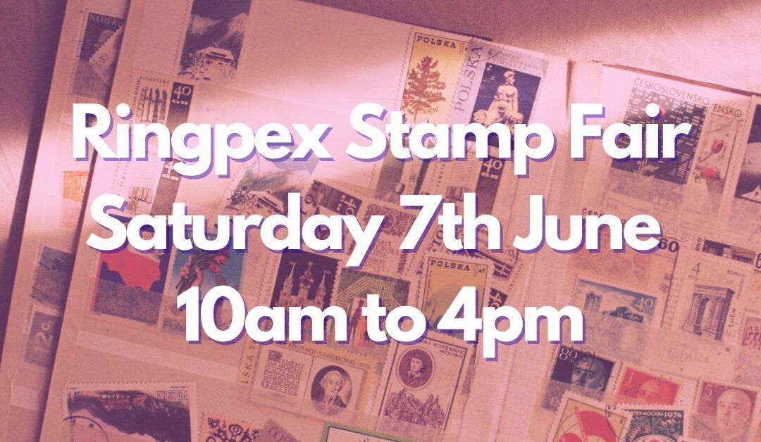 Ringwood Philatelic Society – Ringpex Fair 7th June