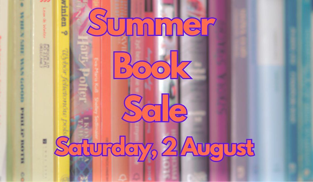 Summer Book Sale – August 2nd