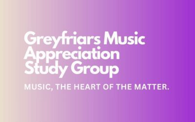 UPCOMING – Music Appreciation Study Group – Starting 22.09 for 10 weeks
