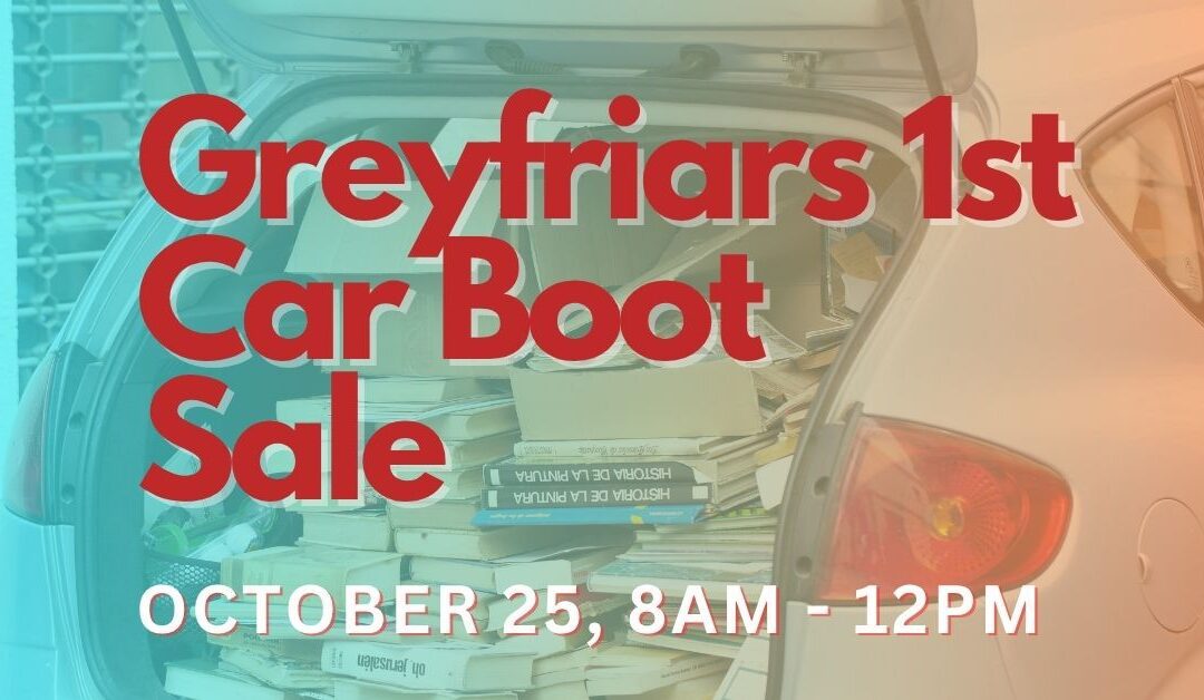 Greyfriars first Car Boot