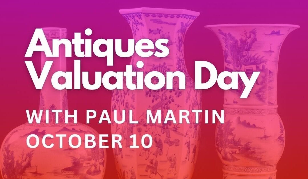 Antiques valuations here with Paul Martin