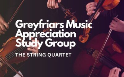 New music appreciation study Group – The string quartet