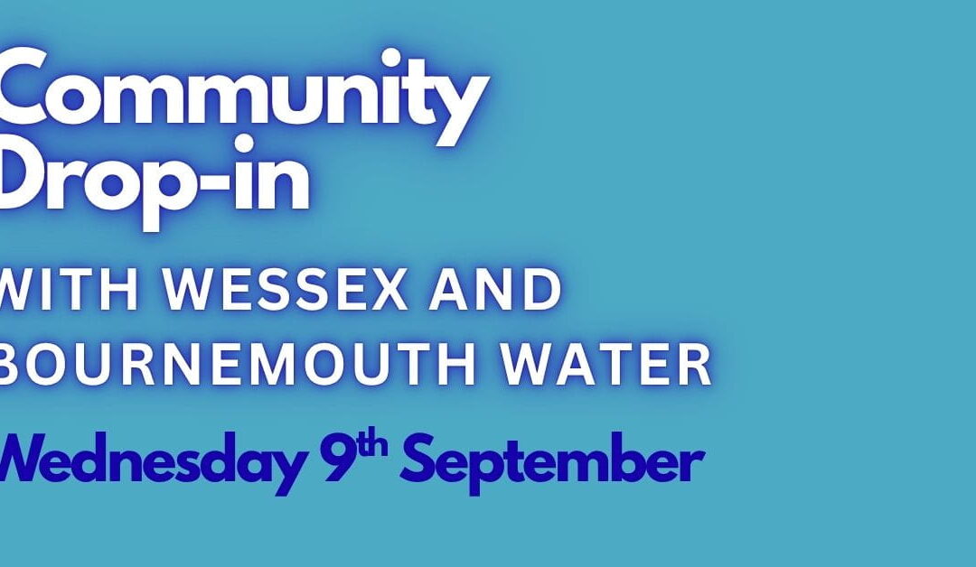 Community Drop-in with Wessex Water & Bournemouth Water